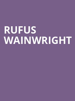 Rufus Wainwright, Community Theatre, Morristown