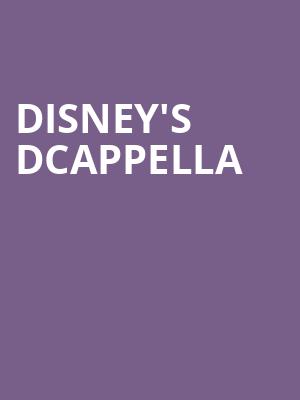 Disneys DCappella, Community Theatre, Morristown