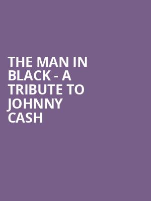 The Man in Black A Tribute to Johnny Cash, Community Theatre, Morristown