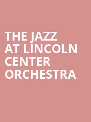 The Jazz at Lincoln Center Orchestra, Community Theatre, Morristown