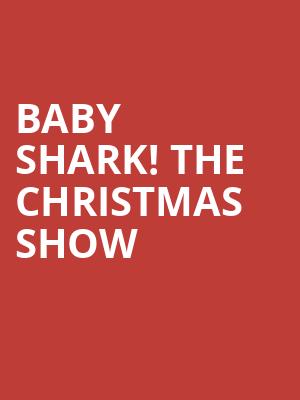 Baby Shark The Christmas Show, Community Theatre, Morristown