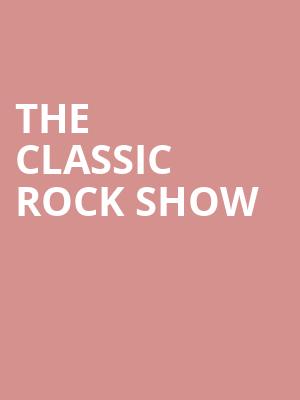 The Classic Rock Show, Community Theatre, Morristown