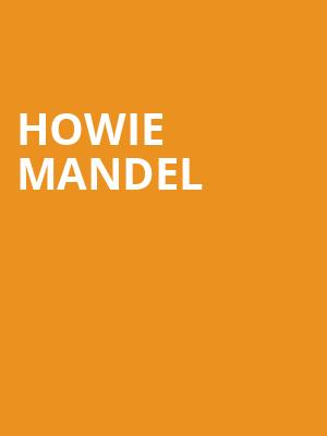 Howie Mandel, Community Theatre, Morristown