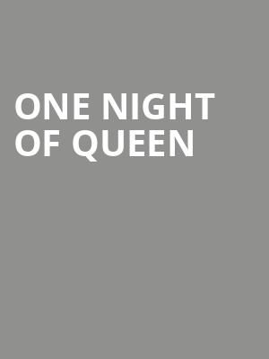 One Night of Queen, Community Theatre, Morristown