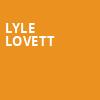 Lyle Lovett, Community Theatre, Morristown