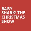 Baby Shark The Christmas Show, Community Theatre, Morristown