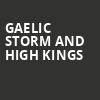Gaelic Storm and High Kings, Community Theatre, Morristown